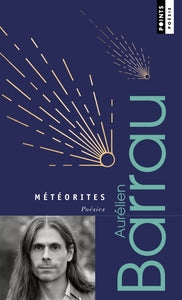 METEORITES. POESIES - EDITION REVUE ET AUGMENTEE - Livre d'occasion