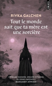 TOUT LE MONDE SAIT QUE TA MERE EST UNE SORCIERE - Livre d'occasion