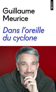DANS L'OREILLE DU CYCLONE - Livre d'occasion