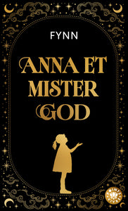 ANNA ET MISTER GOD - NOUVELLE EDITION - Livre d'occasion