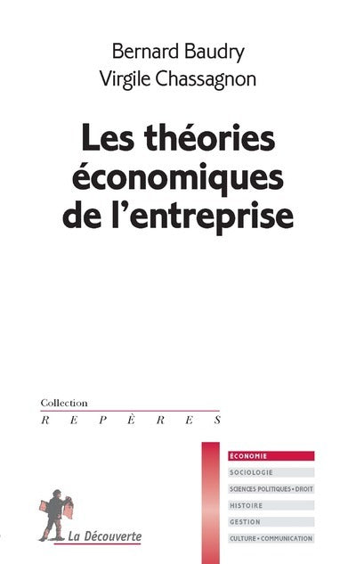 Les theories economiques de l'entreprise - Livre d'occasion