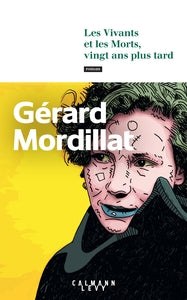 Les vivants et les morts, vingt ans plus tard - Livre d'occasion