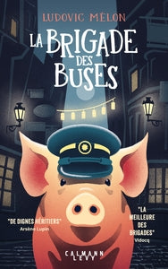 La brigade des buses - Livre d'occasion