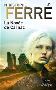 La noyee de carnac - Livre d'occasion