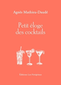 Petit eloge des cocktails - Livre d'occasion
