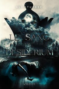 La dualite de l'ame - tome 1 - le sang du desiderium - Livre d'occasion
