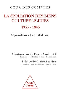 La spoliation des biens culturels juifs, 1933 - 1945 - reparation et restitutions - Livre d'occasion