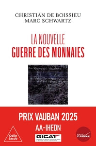 LA NOUVELLE GUERRE DES MONNAIES - Livre d'occasion