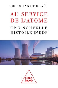 Au service de l'atome - une nouvelle histoire d'edf - Livre d'occasion