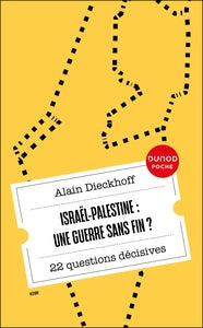 Israel-palestine : une guerre sans fin? - 25 questions decisives - Livre d'occasion
