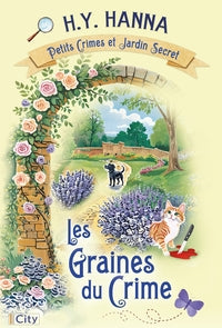 Petits crimes et jardins secrets - petits crimes et jardin secret t3 - les graines du crime - Livre d'occasion