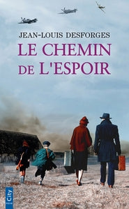 Le chemin de l'espoir - Livre d'occasion
