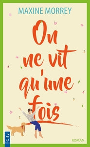 On ne vit qu'une fois - Livre d'occasion