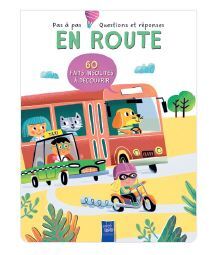 En route - pas a pas questions et reponses - 60 faits insolites a decouvrir - Livre d'occasion
