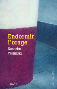 Endormir l'orage - Livre d'occasion