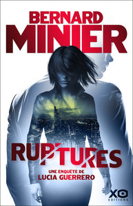 RUPTURES - UNE ENQUETE DE LUCIA GUERRERO - Livre d'occasion
