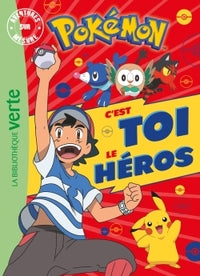 POKEMON - C'EST TOI LE HEROS XXL - Livre d'occasion