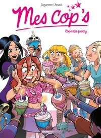 Mes cop's - tome 10 - cop'cake party - Livre d'occasion