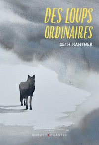 Des loups ordinaires - Livre d'occasion