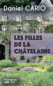Les filles de la chatelaine - Livre d'occasion
