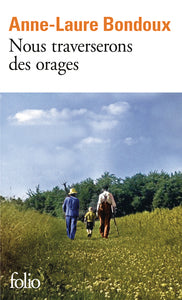 Nous traverserons des orages - Livre d'occasion
