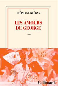 LES AMOURS DE GEORGE - Livre d'occasion