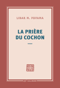 La prière du cochon - Livre d'occasion