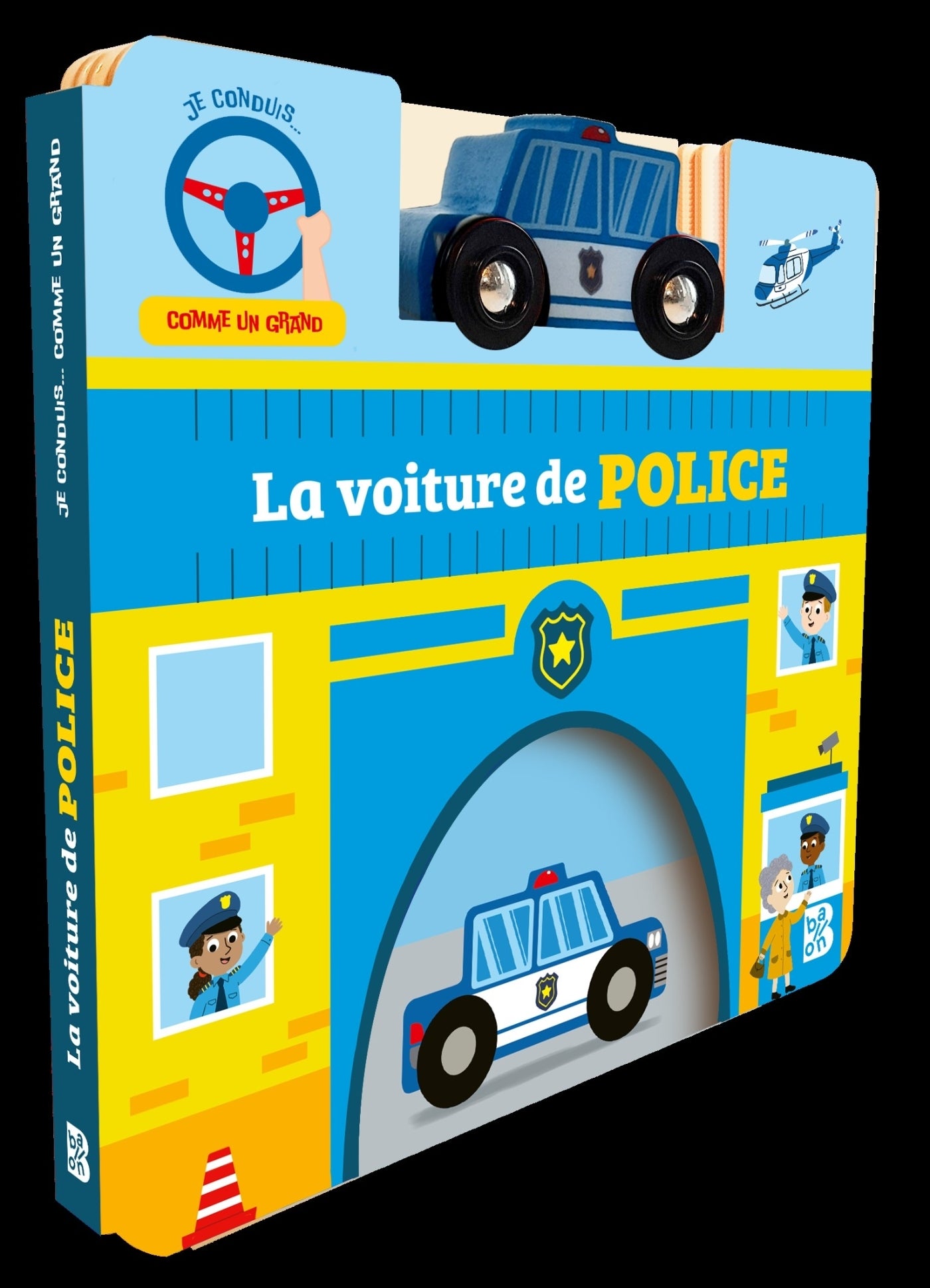 Je conduis comme un grand : la voiture de police - Livre d'occasion