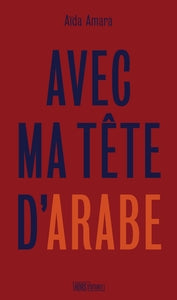 Avec ma tete d'arabe - Livre d'occasion