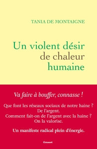 Un violent desir de chaleur humaine - Livre d'occasion