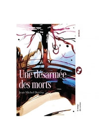 Une désarmée des morts - Livre d'occasion