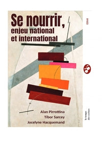 Se nourrir, enjeu national et international - Livre d'occasion