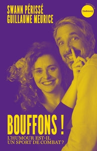 Bouffons ! - l'humour est-il un sport de combat ? - Livre d'occasion