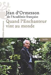 QUAND L'ENCHANTEUR VINT AU MONDE - Livre d'occasion
