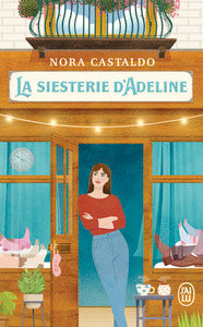 LA SIESTERIE D'ADELINE - Livre d'occasion