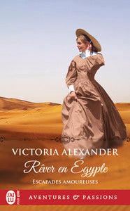 Escapades amoureuses - t03 - rever en egypte - Livre d'occasion