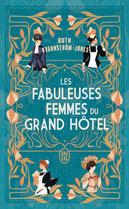 LES FABULEUSES FEMMES DU GRAND HOTEL - Livre d'occasion