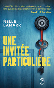 Une invitée particulière - Recommandé par l'autrice de La femme de ménage - Livre d'occasion