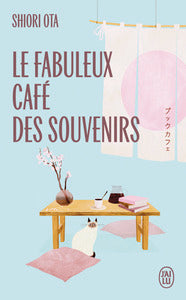 LE FABULEUX CAFE DES SOUVENIRS - Livre d'occasion