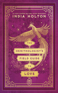 THE ORNITHOLOGIST'S FIELD GUIDE TO LOVE - Livre d'occasion