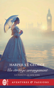 LES FIANCEES DE NEW YORK - T02 - UN ETRANGE ARRANGEMENT - Livre d'occasion