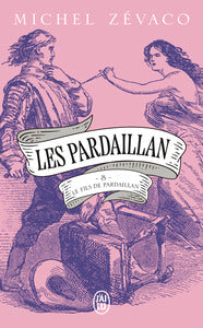 Les pardaillan - vol08 - le fils de pardaillan - seconde partie - Livre d'occasion