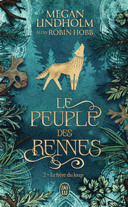 Le peuple des rennes - vol02 - le frere du loup - Livre d'occasion