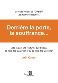Derriere la porte, la souffrance... - Livre d'occasion