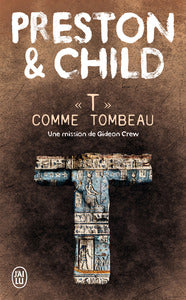 "t" comme tombeau - une mission de gideon crew - Livre d'occasion