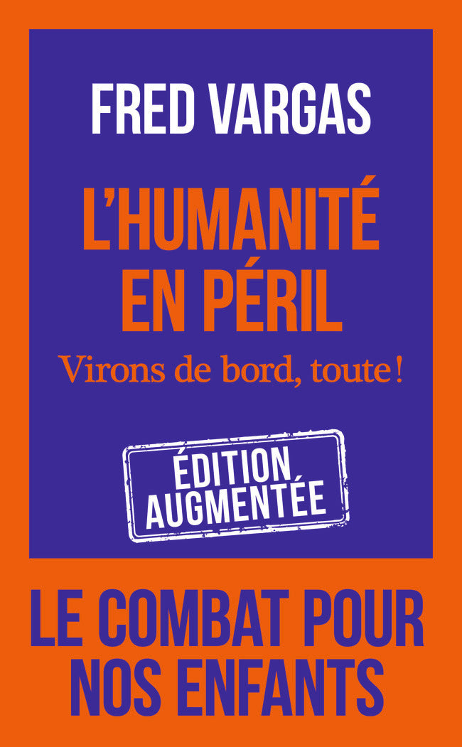 L'humanite en peril - virons de bord, toute ! - Livre d'occasion