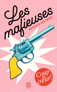 Les mafieuses - Livre d'occasion