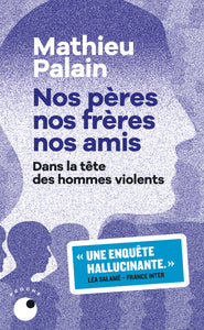 Nos peres, nos freres, nos amis - Livre d'occasion