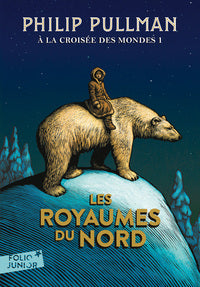 A LA CROISEE DES MONDES - I - LES ROYAUMES DU NORD - Livre d'occasion