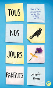 TOUS NOS JOURS PARFAITS - Livre d'occasion